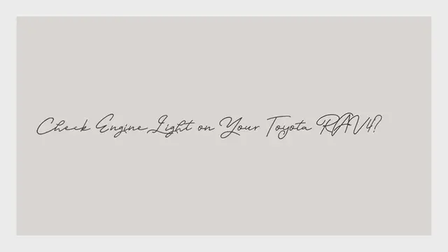 Video thumbnail for CHECK ENGINE LIGHT ON YOUR TOYOTA RAV4? HERE’S WHY.