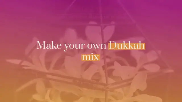 Video thumbnail for Make your own Dukkah mix, basic recipe