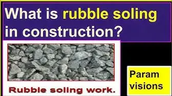 Video thumbnail for What is rubble soling in construction?