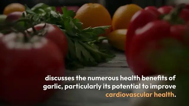 Video thumbnail for Garlic_s_Heart_Health_Benefits