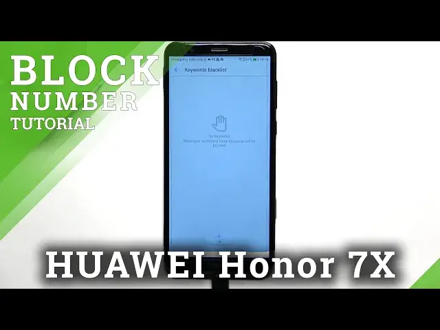 'Video thumbnail for How to Block Number on HONOR 7X – Create Blocklist'