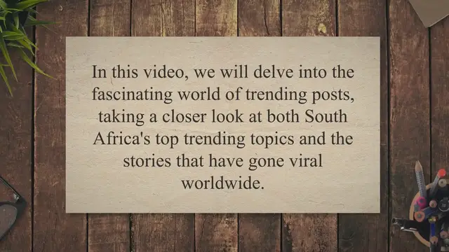 'Video thumbnail for Unveiling Today's Trending Posts: From South Africa to Worldwide Viral Stories - Insights and Analysis'