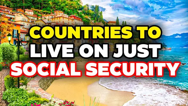 Video thumbnail for 10 SAFEST & CHEAPEST Countries to live or Retire on Social Security