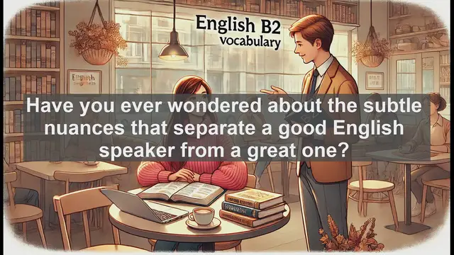 Video thumbnail for 1500 Must Know CEFR B2 Vocabulary - Mastering 'Commonly': Elevate Your English Proficiency