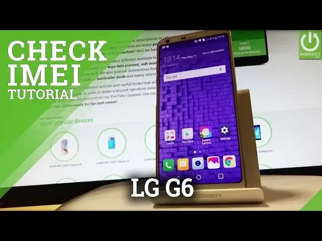 'Video thumbnail for How to Check IMEI in LG G6 H870 - IMEI Information'