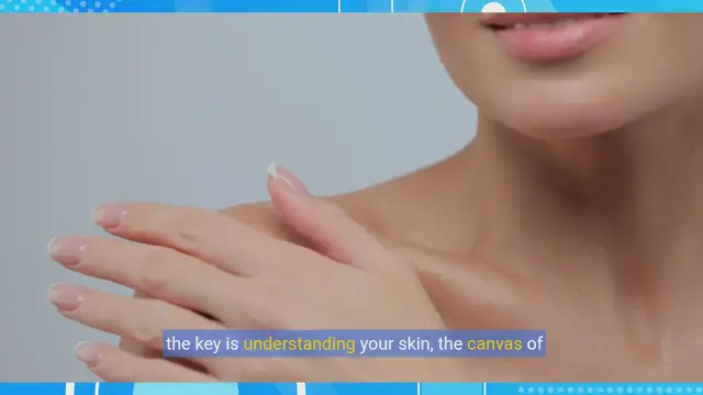 Video thumbnail for skincare routines: Step-by-step guide for different skin type