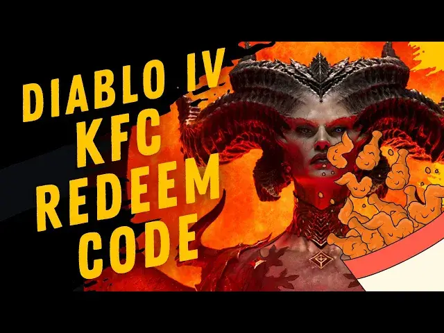 Video thumbnail for How To Redeem KFC Code Diablo IV