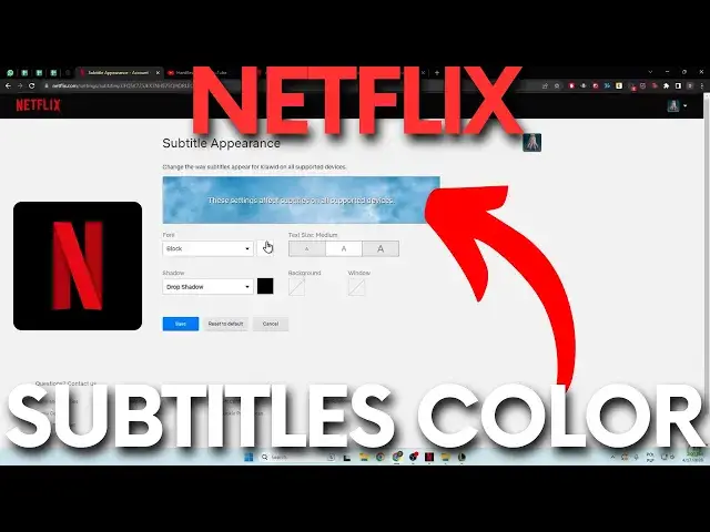 'Video thumbnail for How to Change Subtitles Color on Netflix - Subtitles Appearance #netflix'