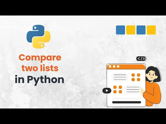 'Video thumbnail for How to Compare Lists in Python Made Easy!'