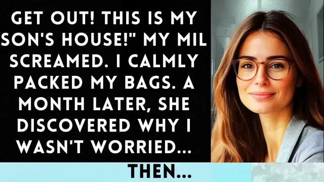 'Video thumbnail for My MIL Kicked Me Out While My Husband Was Away Big Mistake'