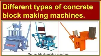 Video thumbnail for Different types of concrete block-making machines.
