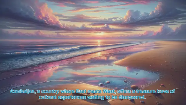 Video thumbnail for Uncover Azerbaijan's Cultural Treasures: A Journey Through 10 Captivating Destinations