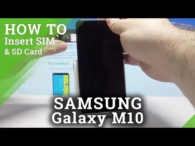 Video thumbnail for How to Insert Nano SIM and Micro SD Card in SAMSUNG Galaxy M10 - Set Up SIM and SD