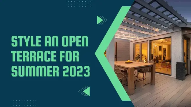 Video thumbnail for 10 Best Ways To Style An Open Terrace For Summer