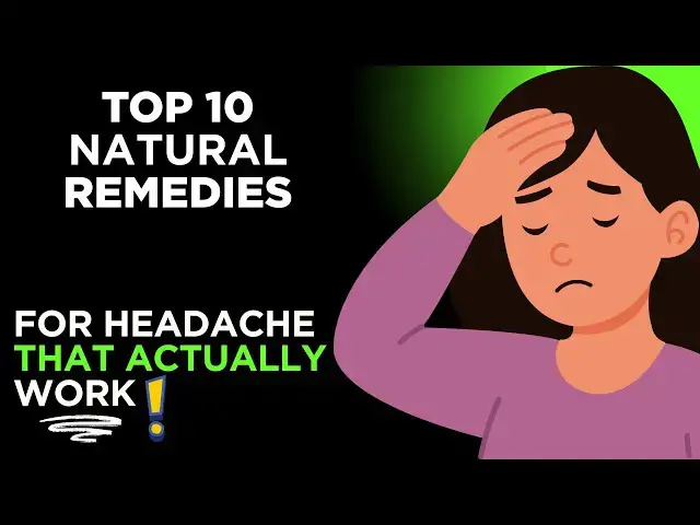 'Video thumbnail for Get Rid of Headaches Naturally: 10 Remedies That Really Work'