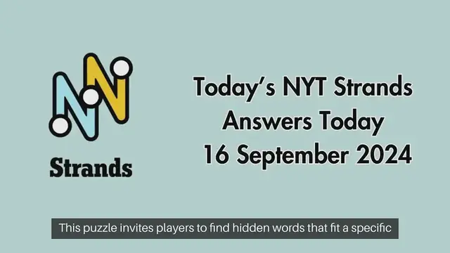 Video thumbnail for NYT Strands Answers Today 16 September 2024