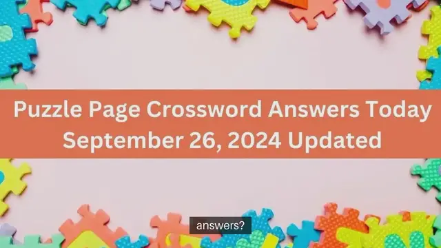 Video thumbnail for Puzzle Page Crossword Answers Today September 26, 2024 Updated