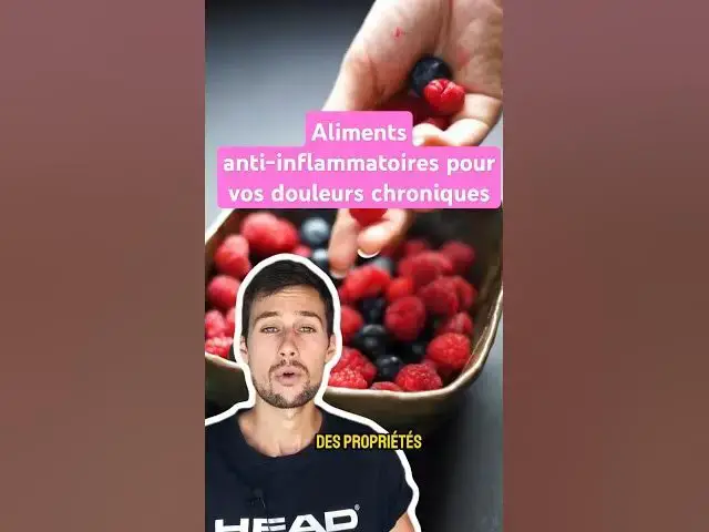 'Video thumbnail for 🥦🥑 ALIMENTS ANTI-INFLAMMATOIRES🍓 : Pour soulager vos douleurs chroniques'