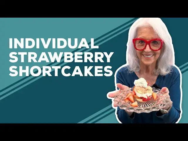 Video thumbnail for Love & Best Dishes: Individual Strawberry Shortcakes Recipe