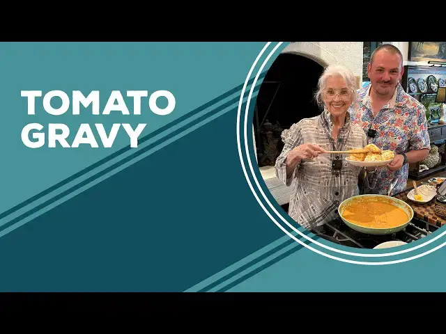 Video thumbnail for Love & Best Dishes: Southern Tomato Gravy Recipe | Old Fashioned Southern Recipe Ideas
