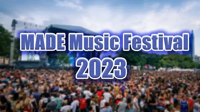 Video thumbnail for MADE Music Festival 2023 | Live Stream, Lineup, and Tickets Info