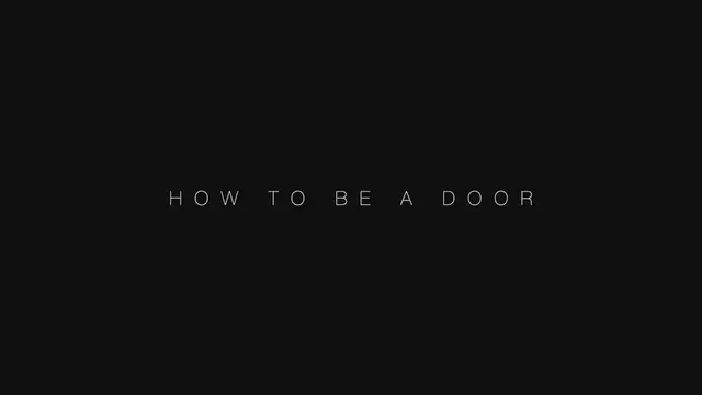 Video thumbnail for How To Be A Door - Grace Storm Ad