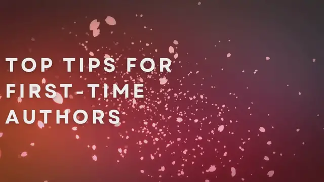 Video thumbnail for Top Tips For First-Time Authors