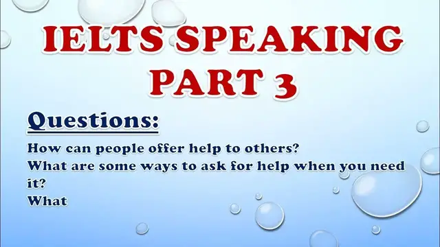 Video thumbnail for IELTS Speaking Part 3: How can people offer help to others?