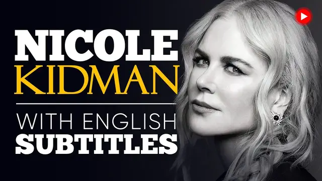 Video thumbnail for ENGLISH SPEECH | NICOLE KIDMAN: Be Curious (English Subtitles)