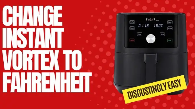 Video thumbnail for Change Your Instant Vortex to Fahrenheit in 5 Seconds!