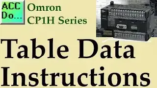 Video thumbnail for Omron CP1H Table Data Instructions