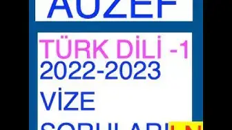 Video thumbnail for Türk Dili -1 2022 - 2023 Vize Soruları