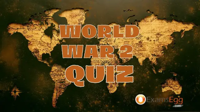 Video thumbnail for World War 2 Quiz - Examsegg