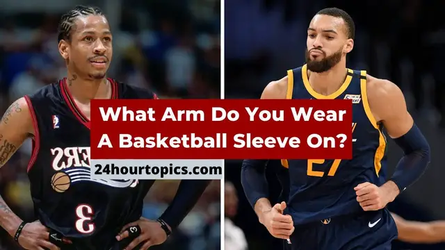 Video thumbnail for What Arm Do You Wear A Basketball Sleeve On? Explained!