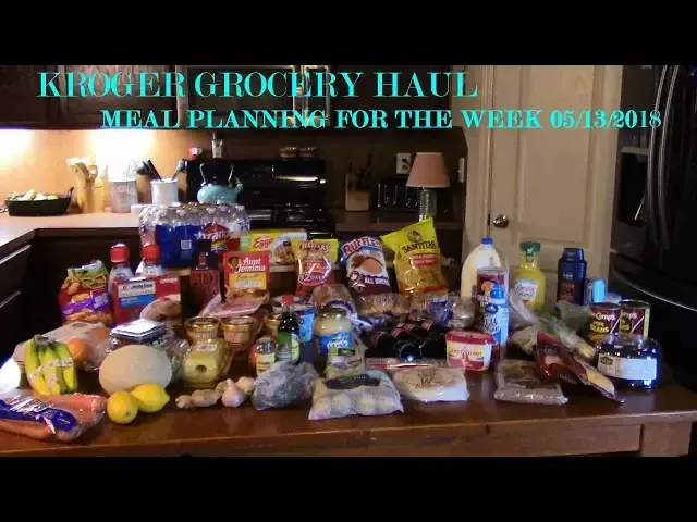 Video thumbnail for Grocery Haul Kroger Menu Planning for a week 05132018