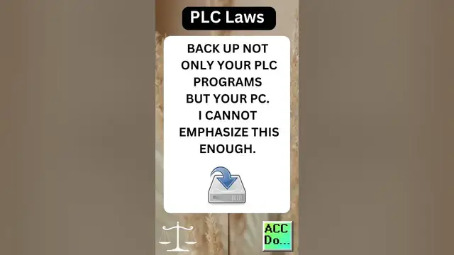 Video thumbnail for PLC Laws # 6.1 - BACK UP, BACK UP, BACK UP