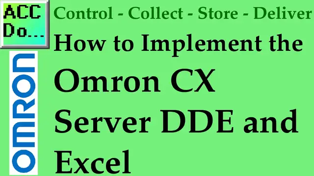 Video thumbnail for Implementing the Omron CX Server DDE and Excel