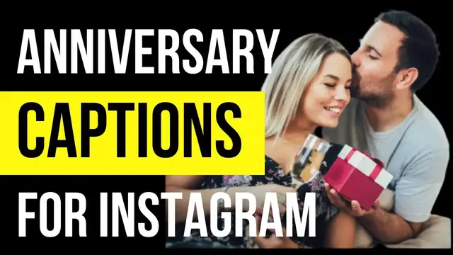 Video thumbnail for Anniversary Captions and Quotes For Instagram