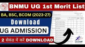 'Video thumbnail for bnmu ug 1st merit list 2023| bnmu ug first merit list 2023|bnmu 1st merit list 2023 kaise check kare'