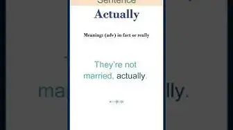 Video thumbnail for Actually meaning | Actually in a Sentence | Most common words in English #shorts