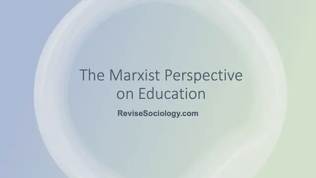 Video thumbnail for The marxist perspective on education