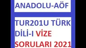 Video thumbnail for TUR201U Türk Dili 1 Vize