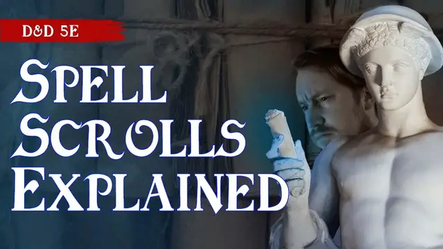Video thumbnail for You Should Use Spell Scrolls in Your D&D 5e Game 📜 Everything You Need to Know!