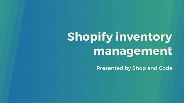 Video thumbnail for Shopify inventory management