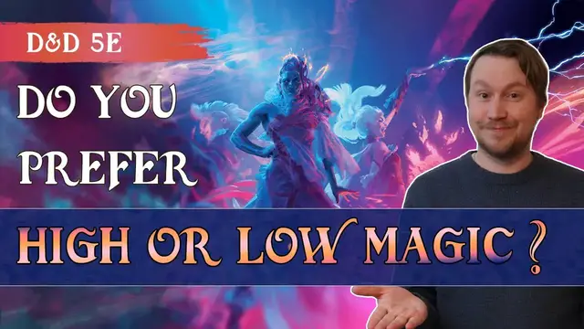 'Video thumbnail for Are High-Magic or Low-Magic Settings Better? 🤔#DND5e #DMRoundtable'