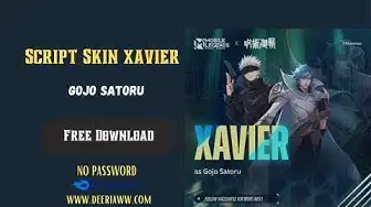 'Video thumbnail for Script Skin Xavier Gojo Satoru - Jujutsu Kaisen No Password | Full Effect Voice And Backup File'