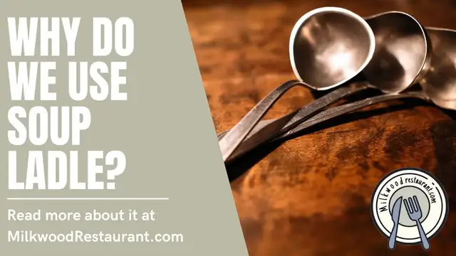 Video thumbnail for Why Do We Use Soup Ladle? 11 Superb Reasons Why People Use Soup Ladle