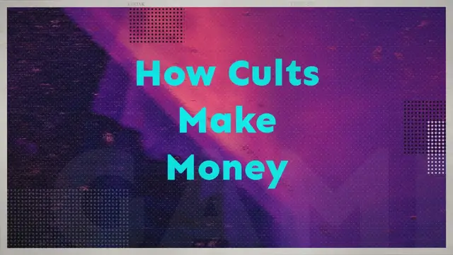 'Video thumbnail for How Do Most Cults Make Their Money?'