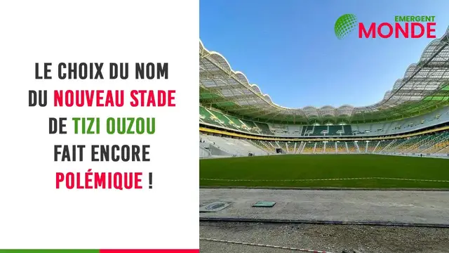 Video thumbnail for ⚽ Le choix du nom du nouveau stade de Tizi Ouzou fait encore polémique !