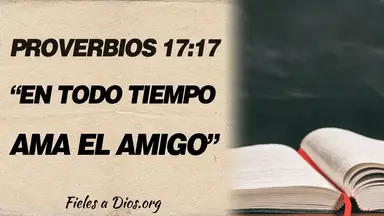 'Video thumbnail for 🙏 Proverbios: 17:17 - 'En todo tiempo ama el amigo' El valor de la amistad 🙏'